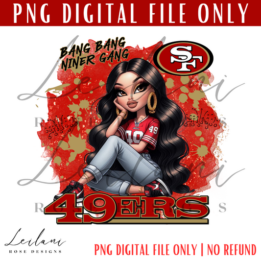 Latina Bratz 49errs PNG, Chola San Fran digital file, Football Digital File, 49 PNG File, bratz, Sublimation, Png File, Hispanic PNG