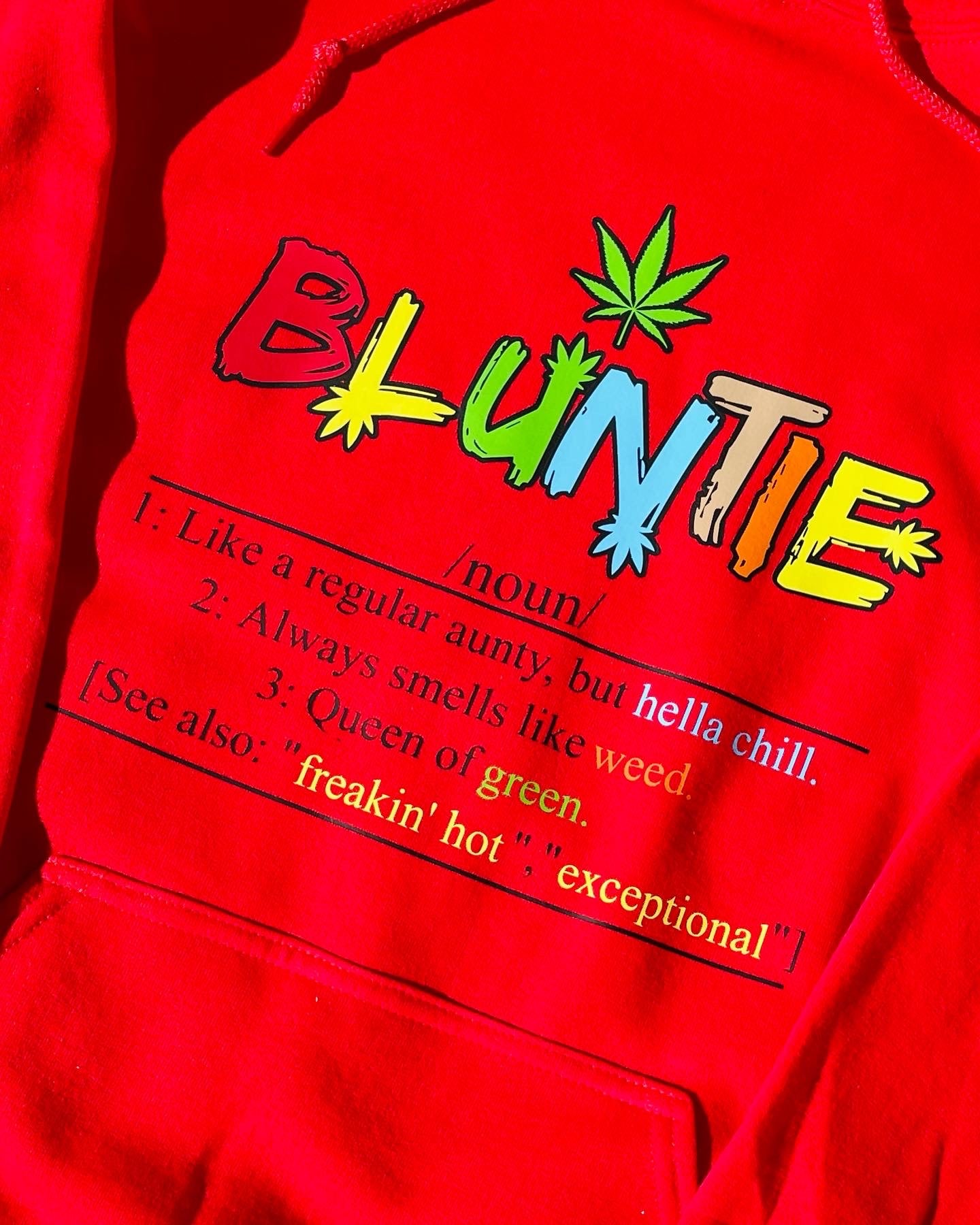 BLUNTIE HOODIE | Smoker Hoodie |420 Crewneck | Gifts for aunties | Weed Smoker Hoodie | Gonga Hoodie | Smoker Tee | aunt | Tia | Auntie