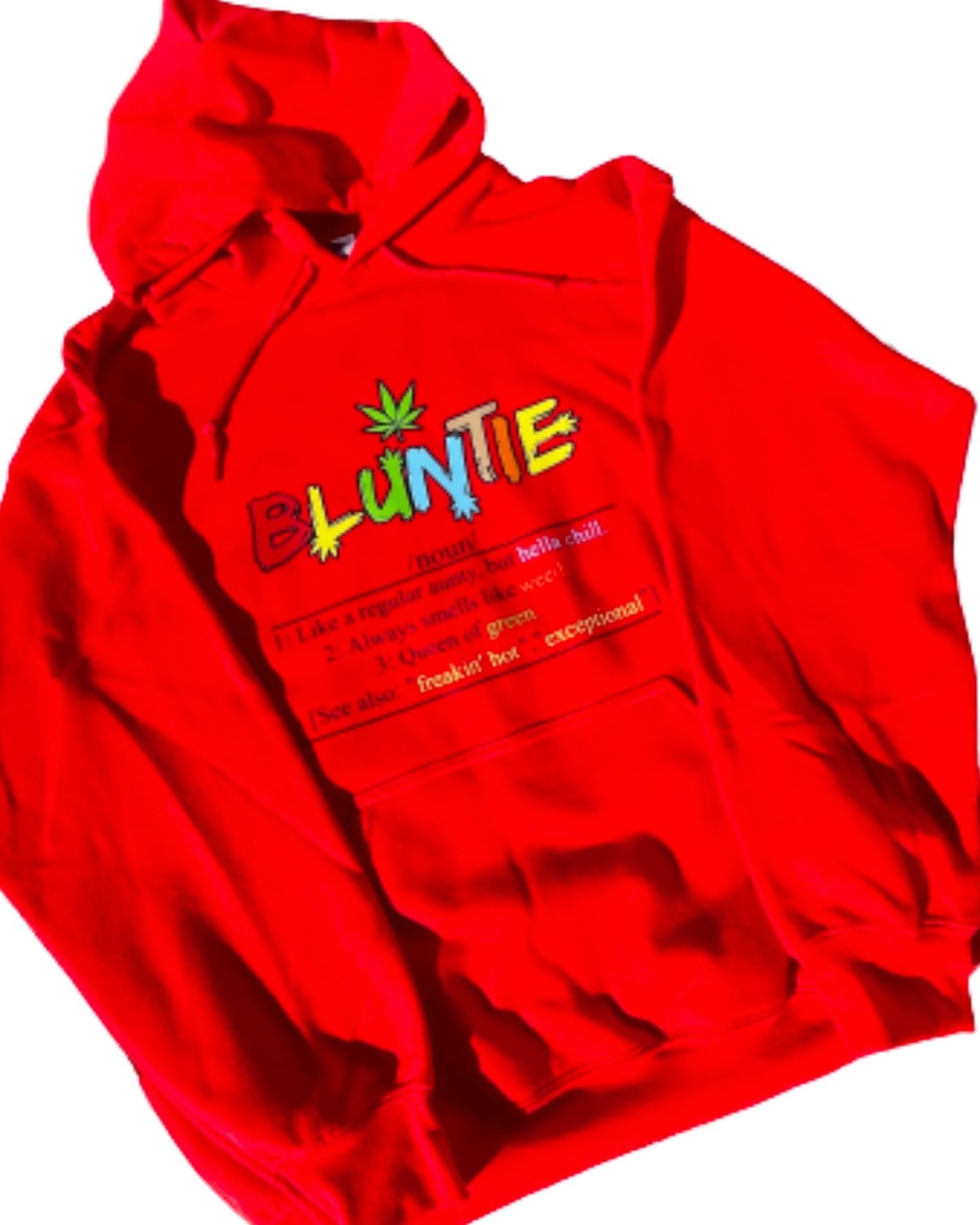 BLUNTIE HOODIE | Smoker Hoodie |420 Crewneck | Gifts for aunties | Weed Smoker Hoodie | Gonga Hoodie | Smoker Tee | aunt | Tia | Auntie